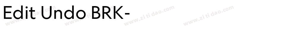 Edit Undo BRK字体转换